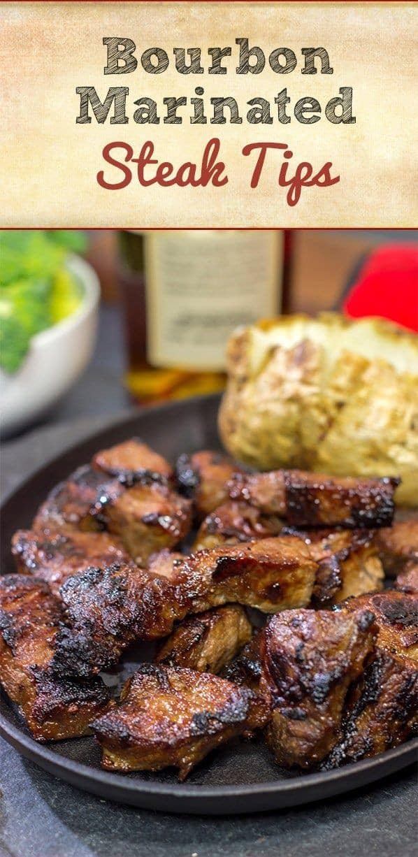 Bourbon Marinated Steak Tips