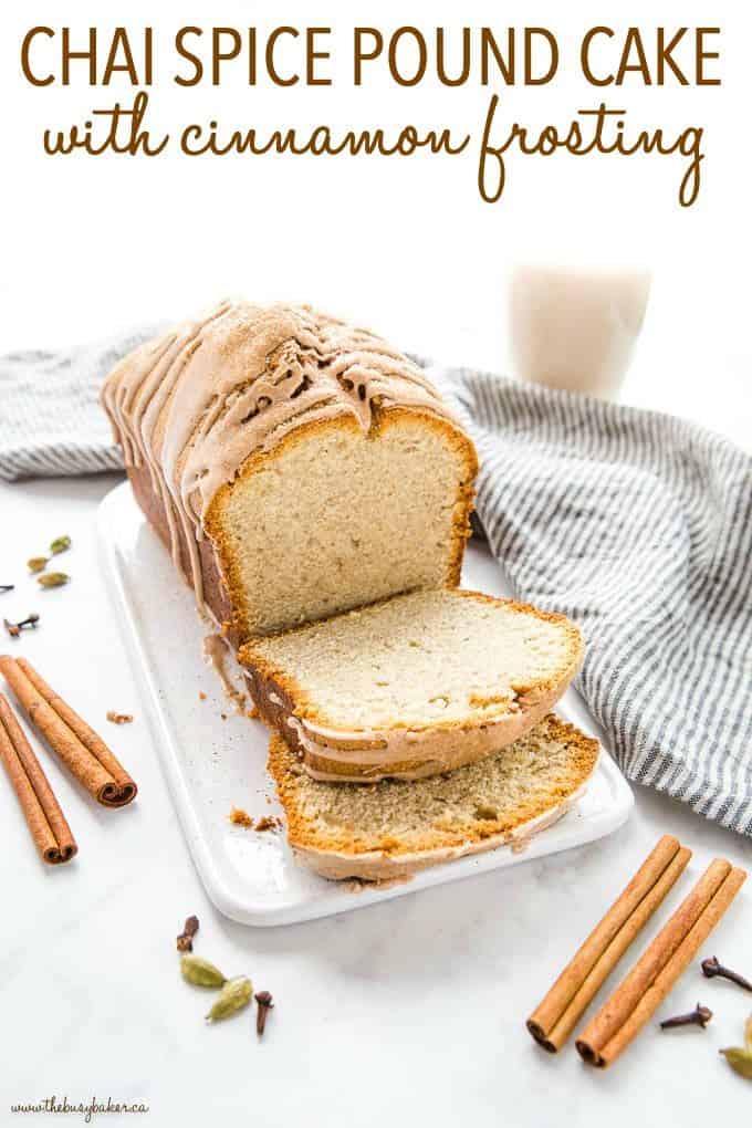 Chai Spice Pound Cake With Cinnamon Glaze