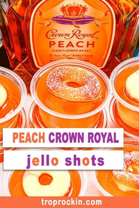 Peach Crown Jello Shots