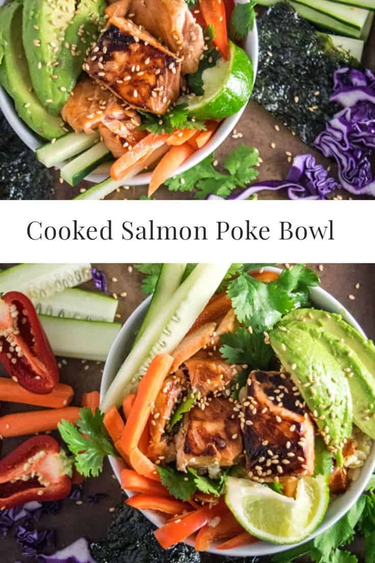 Cooked Salmon Poke Bowl