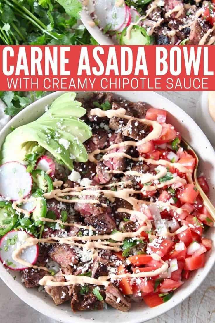 Carne Asada Bowl With Creamy Chipotle Sauce