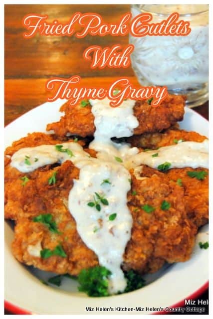 Fried Pork Cutlets With Thyme Gravy