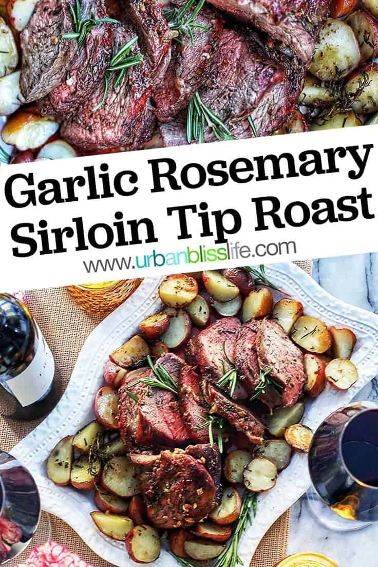 One-Pan Garlic Rosemary Sirloin Tip Roast With Potatoes