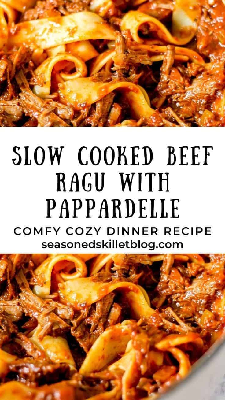 Slow Cooked Beef Ragu With Pappardelle