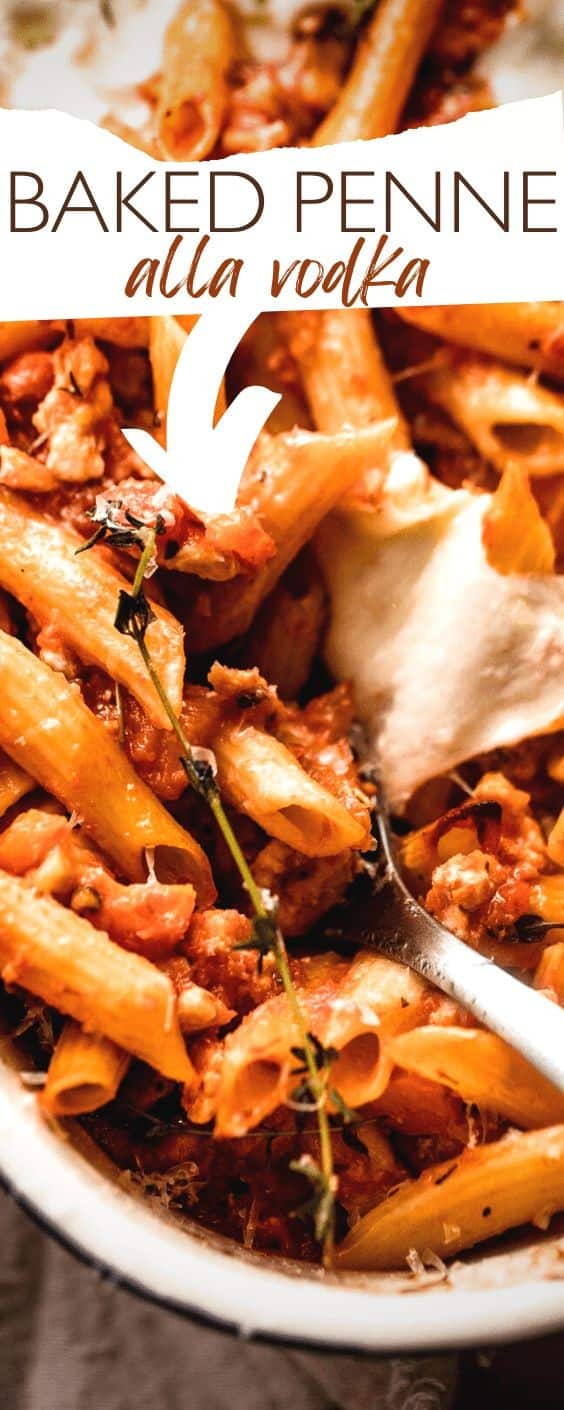 Baked Penne Alla Vodka