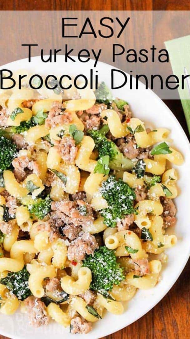 Easy Ground Turkey Broccoli Pasta Dinner