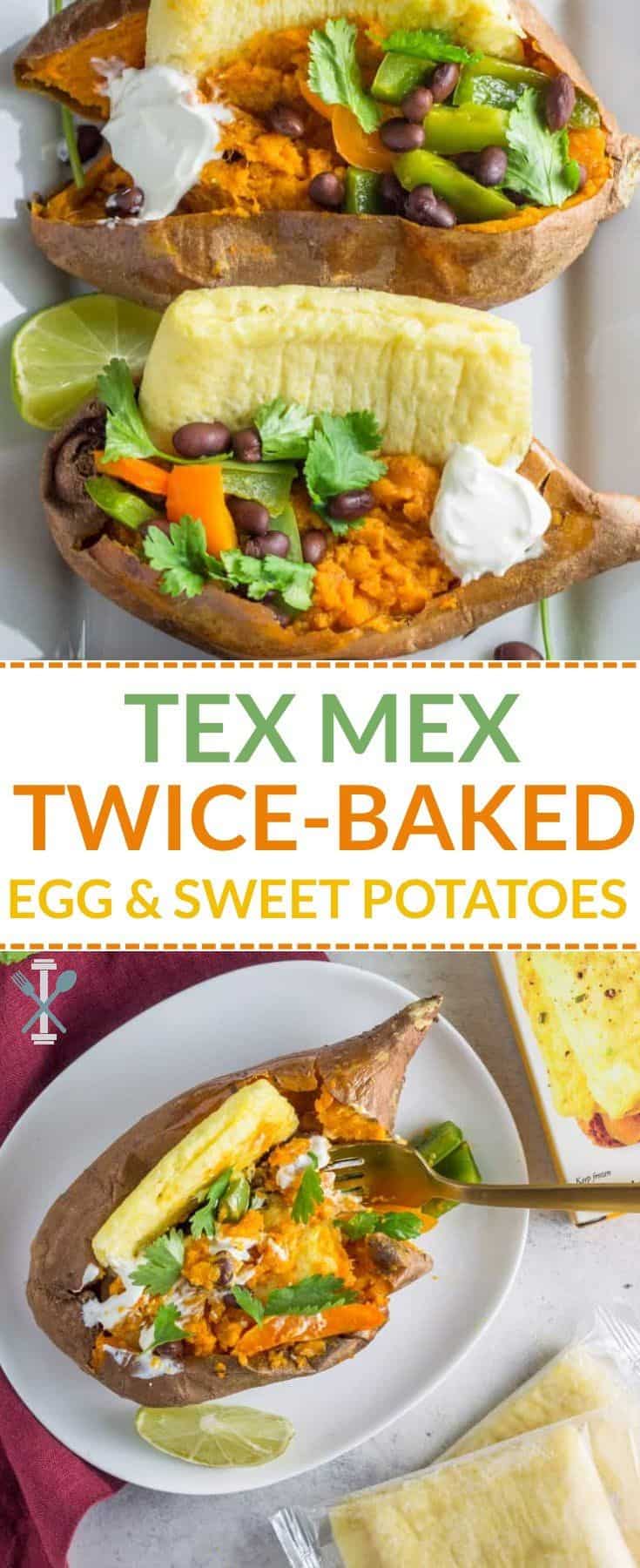 Tex Mex Twice Baked Egg & Sweet Potatoes