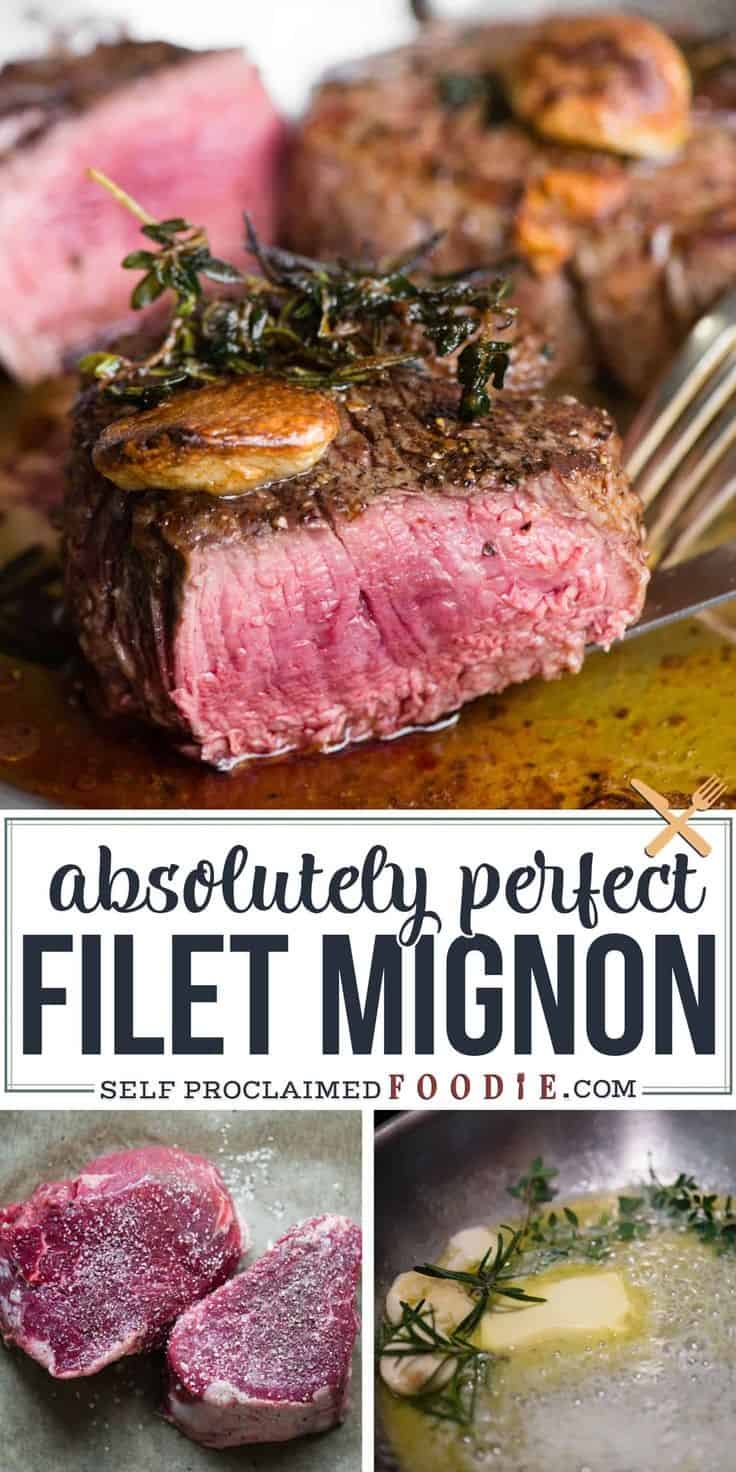 Absolutely Perfect Filet Mignon