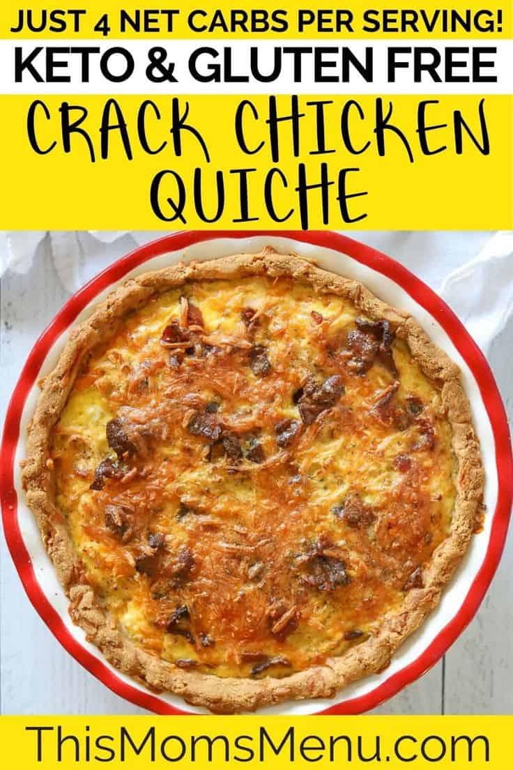 Crack Chicken Quiche