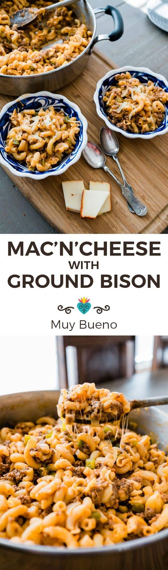 Macaroni And Cheese With Ground Bison