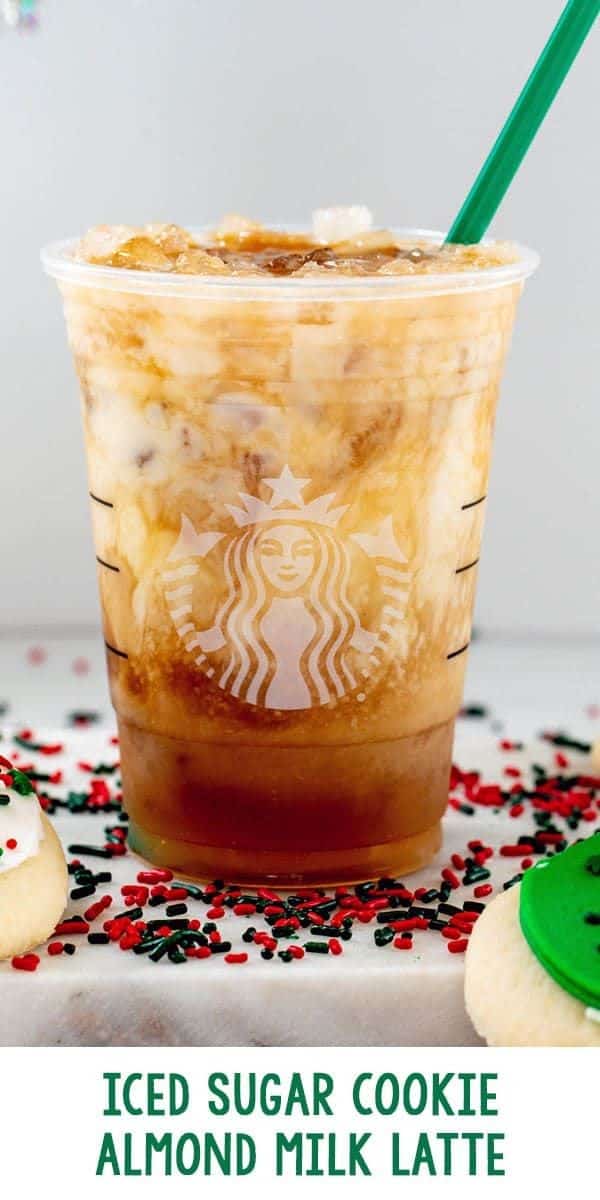 Iced Sugar Cookie Almond Milk Latte