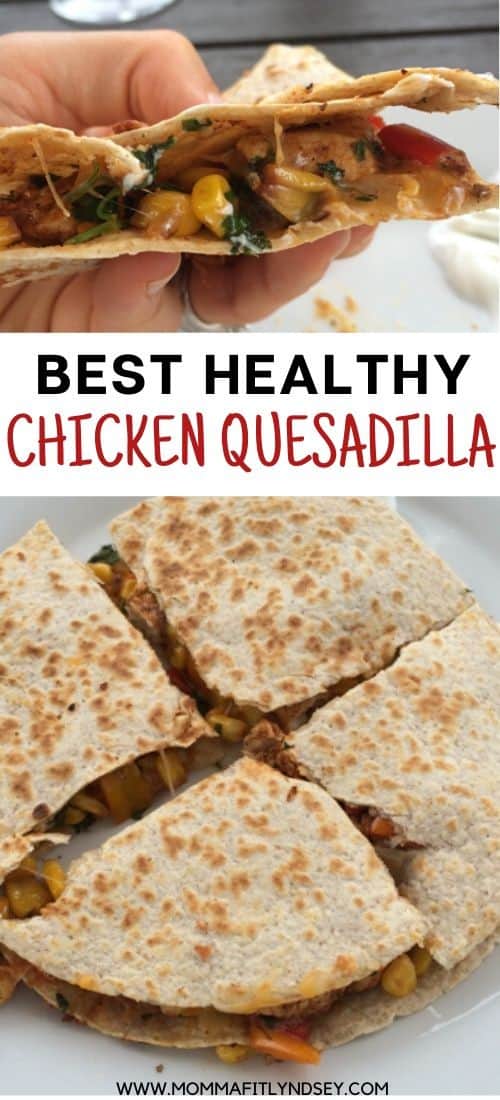 Healthy Chicken Quesadilla