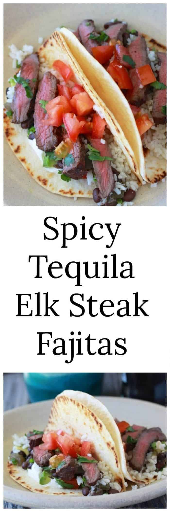 Spicy Tequila Elk Steak Fajitas