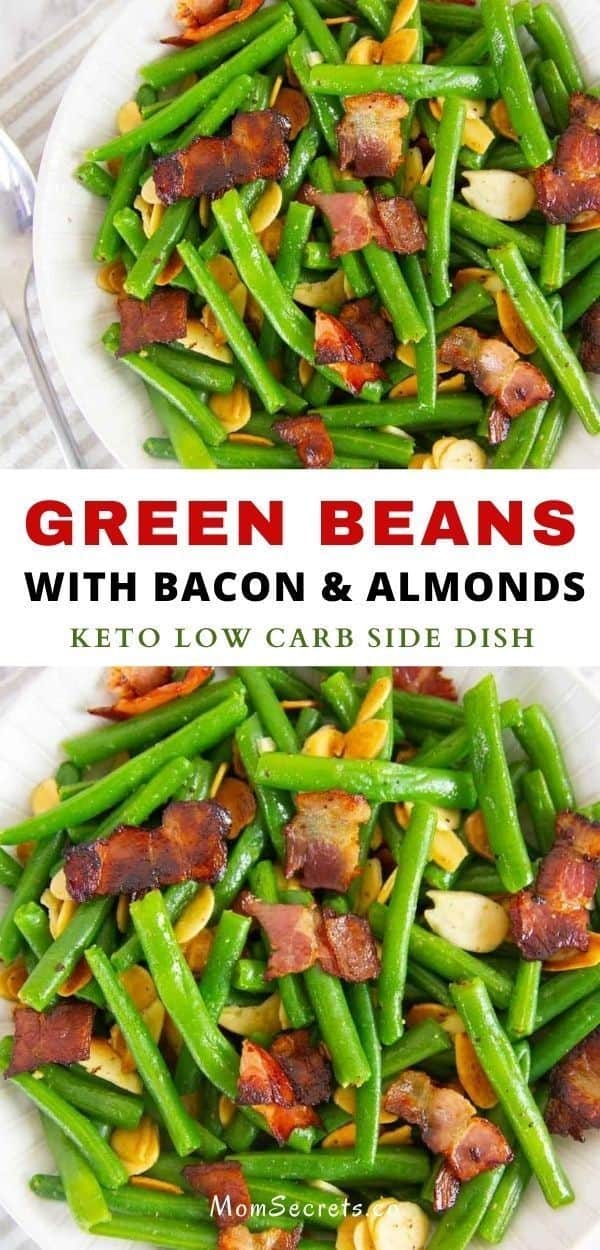 Green Beans With Bacon & Almonds