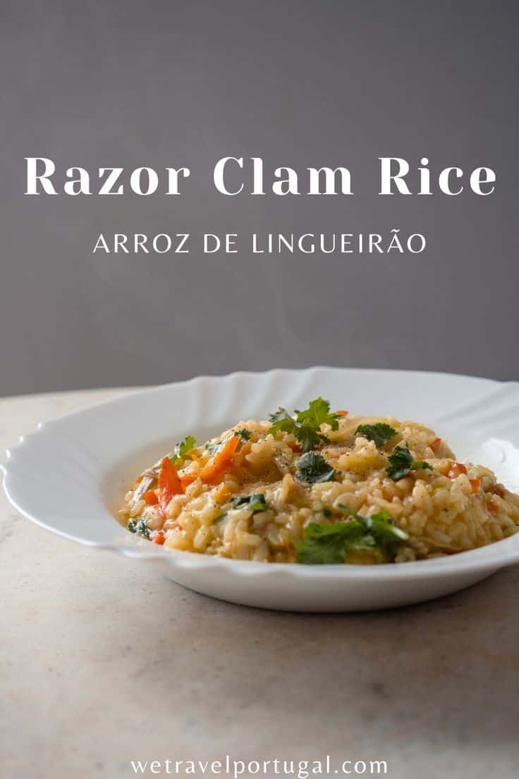 Razor Clam Rice (Arroz de Lingueirão)