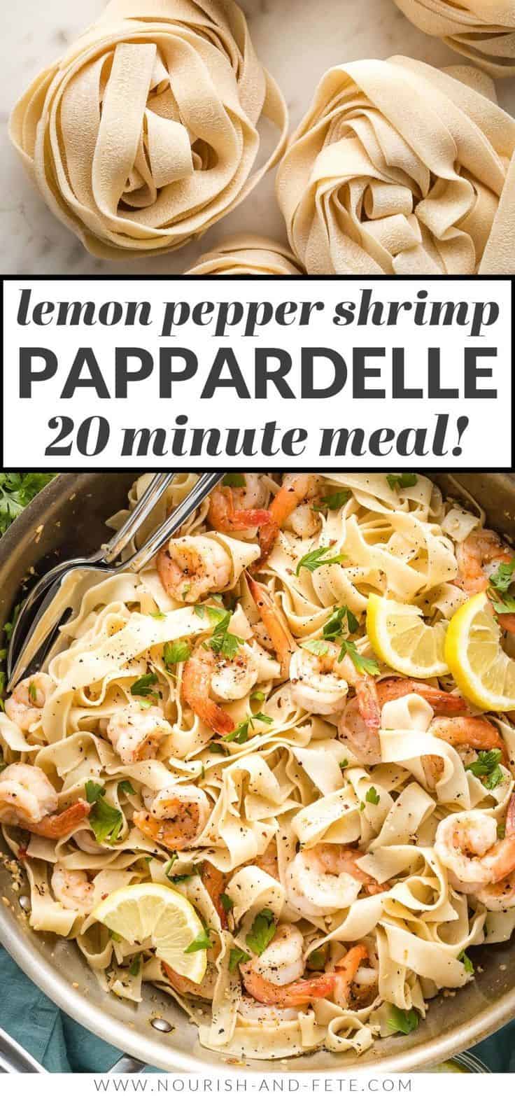 Lemon Pepper Shrimp Pappardelle