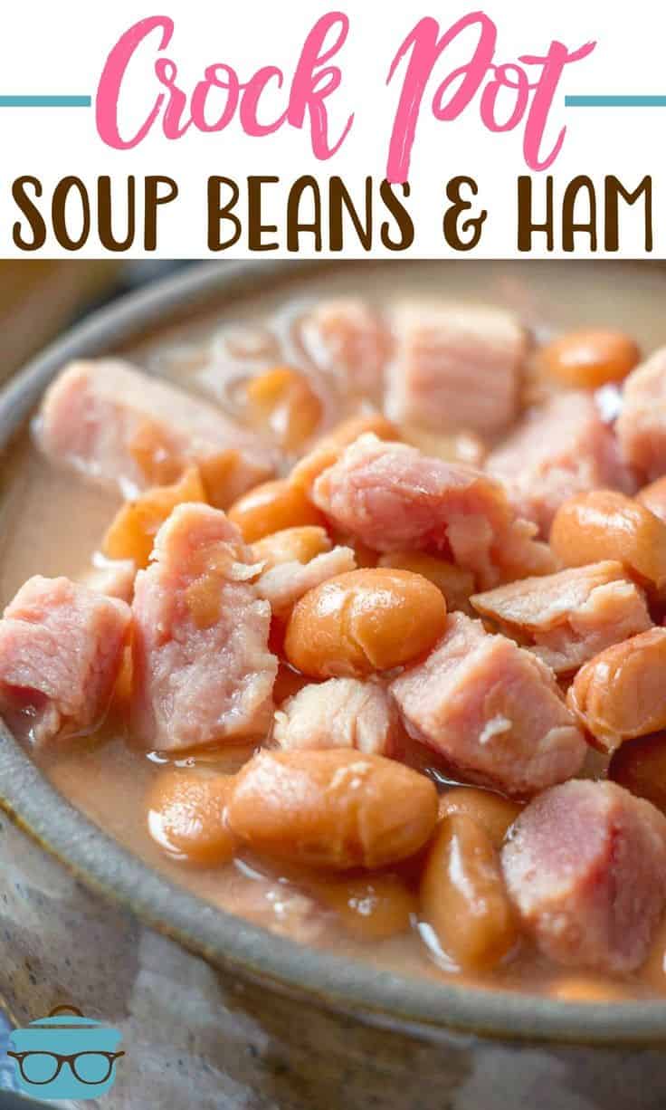 Slow Cooker Soup Beans And Ham