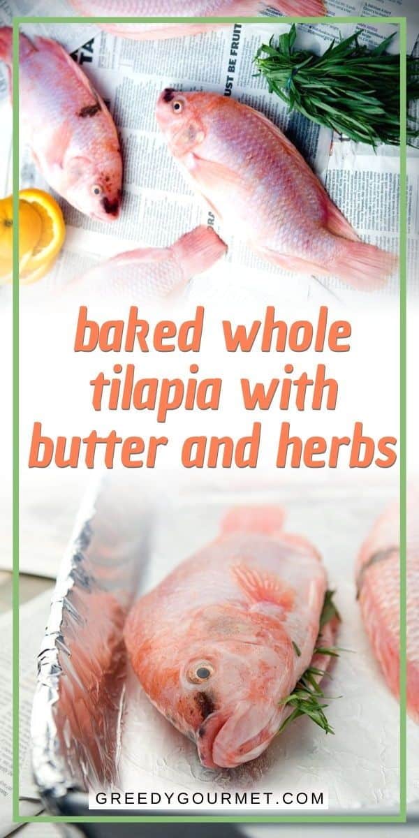 Baked Whole Tilapia With Butter & Herbs