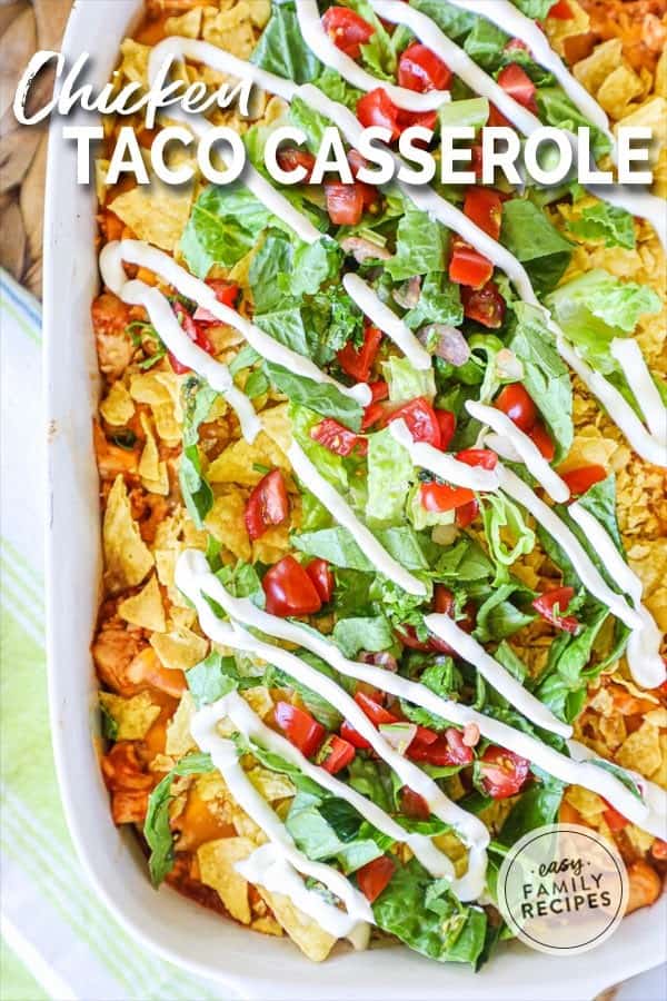 LOADED Chicken Taco Casserole