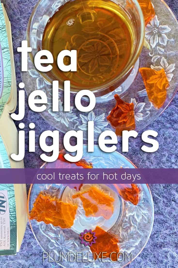 Tea Jello Jigglers