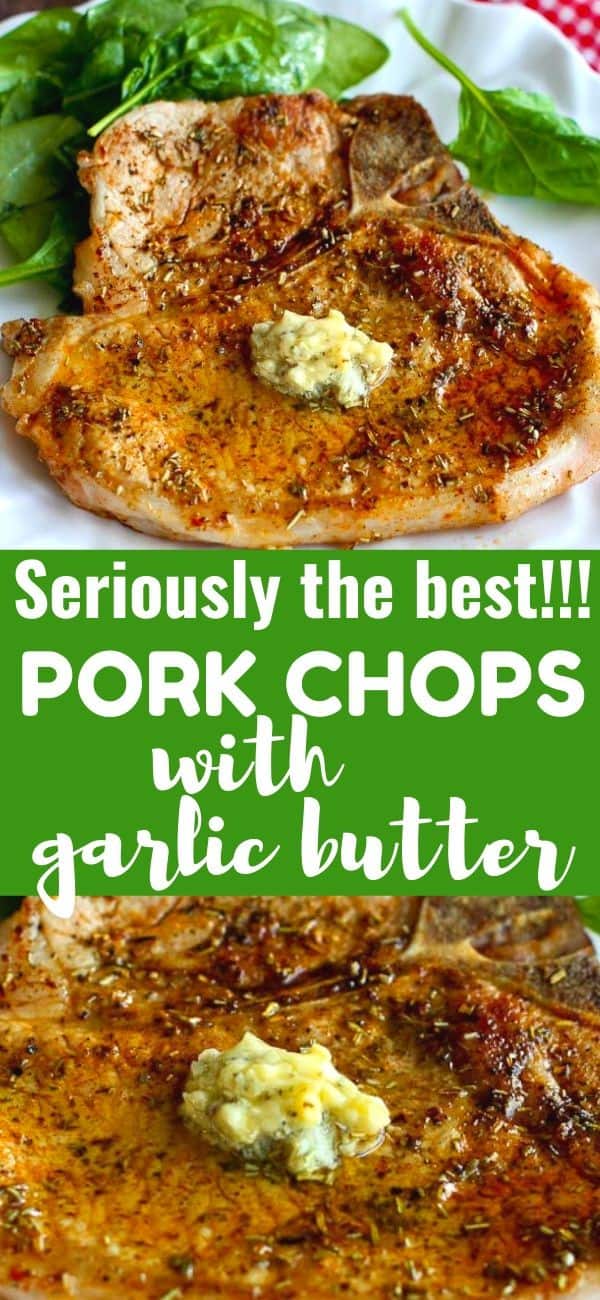 Herbed Pork Chops With Garlic Butter