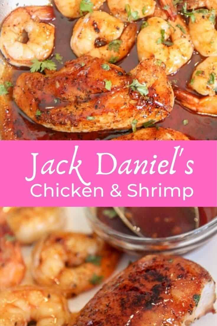 Jack Daniel’s Chicken And Shrimp