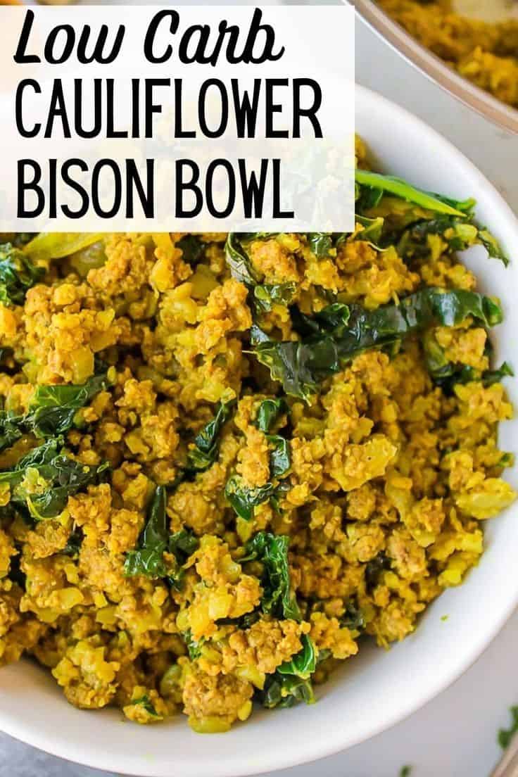 Ground Bison And Cauliflower Bowl