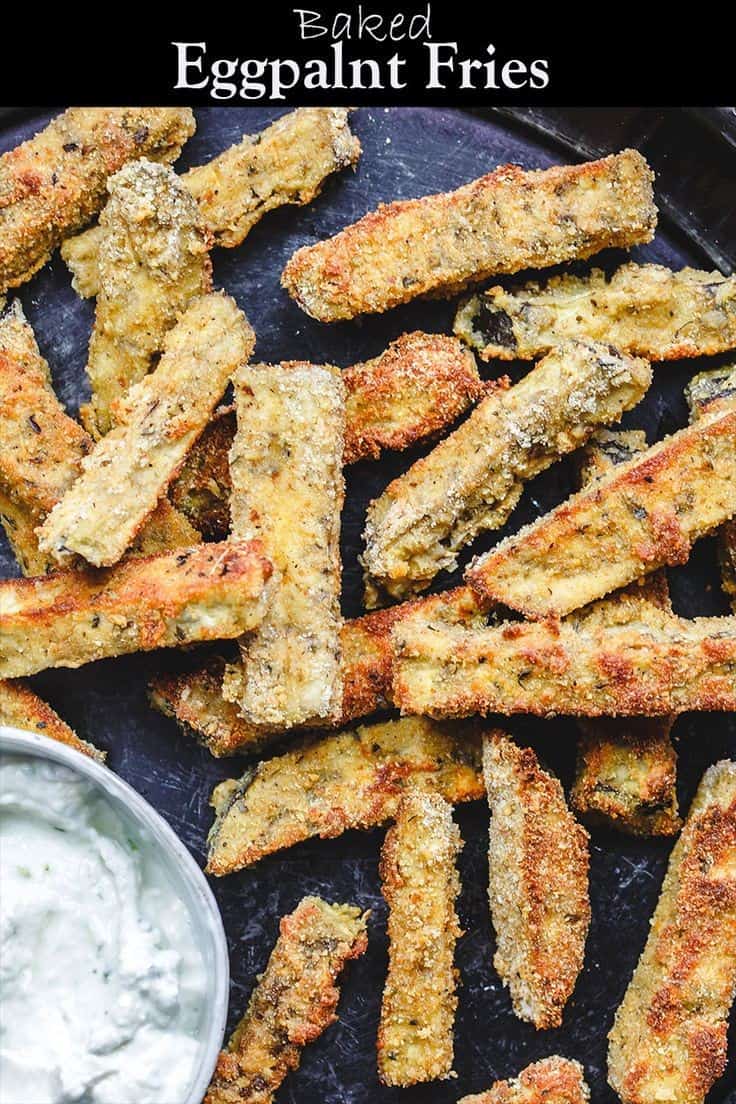 Baked Eggplant Fries With Greek Tzatziki Sauce