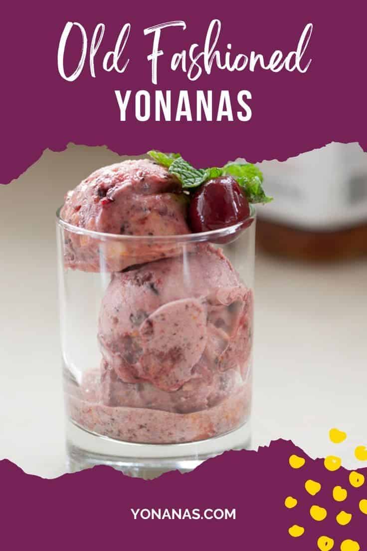 Old Fashioned Yonanas