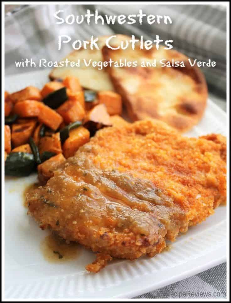 Baked Southwestern Pork Cutlets