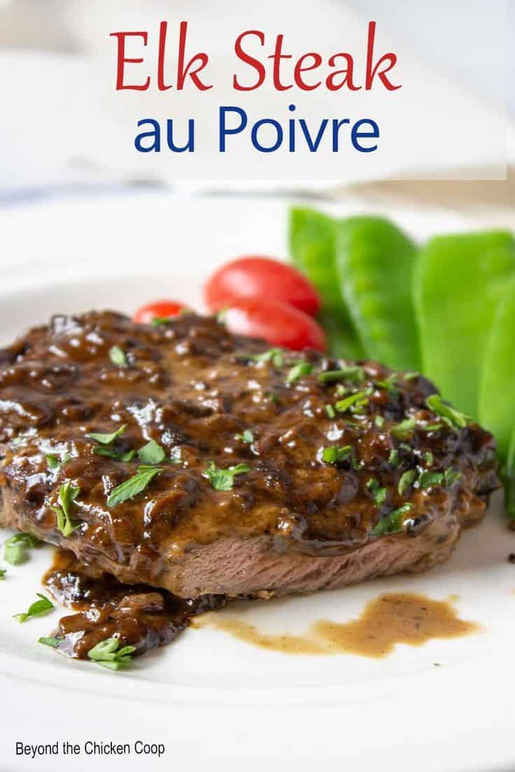 Elk Steak Au Poivre