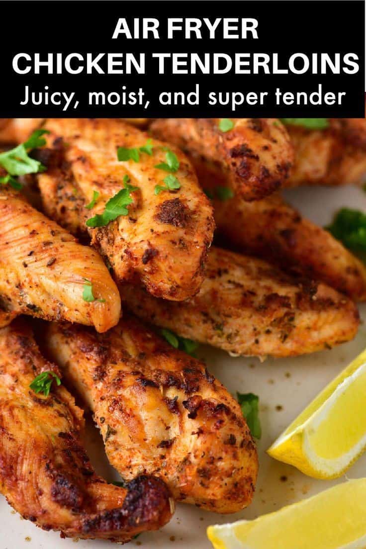 Air Fryer Chicken Tenderloins