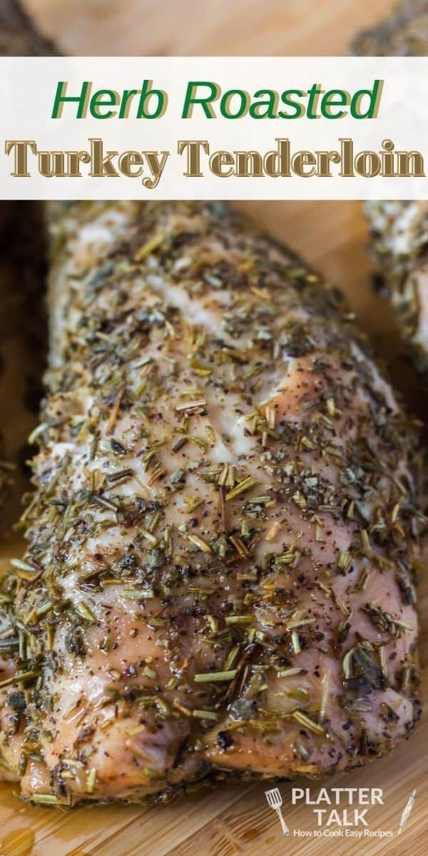 Herb-Roasted Turkey Tenderloin