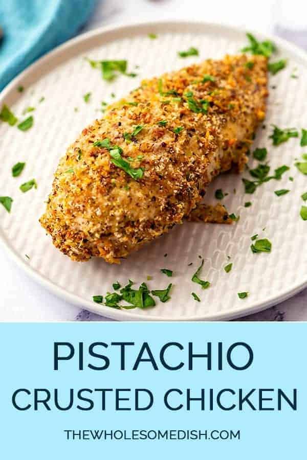 Pistachio Crusted Chicken