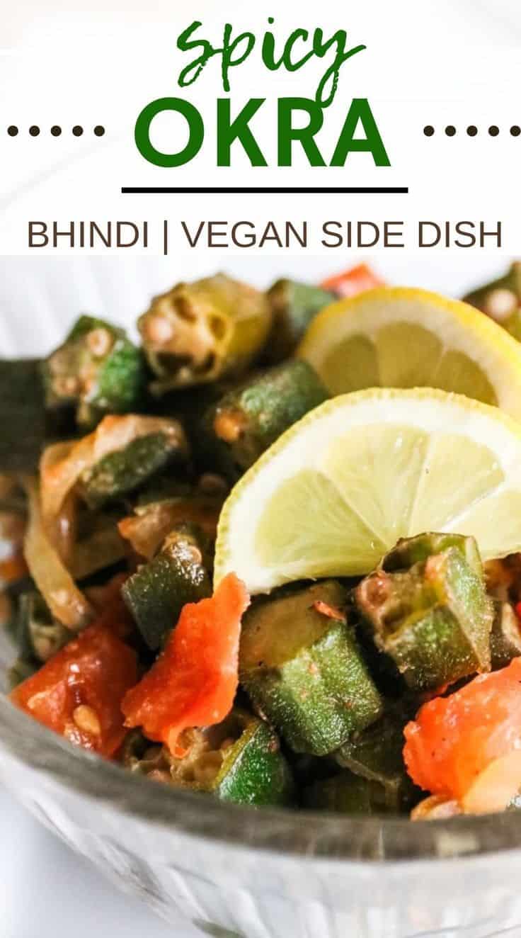 Spicy Okra (Bhindi)