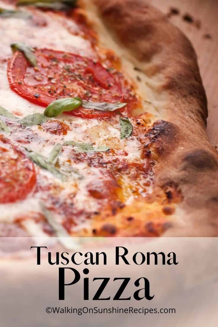 Tuscan Roma Pizza