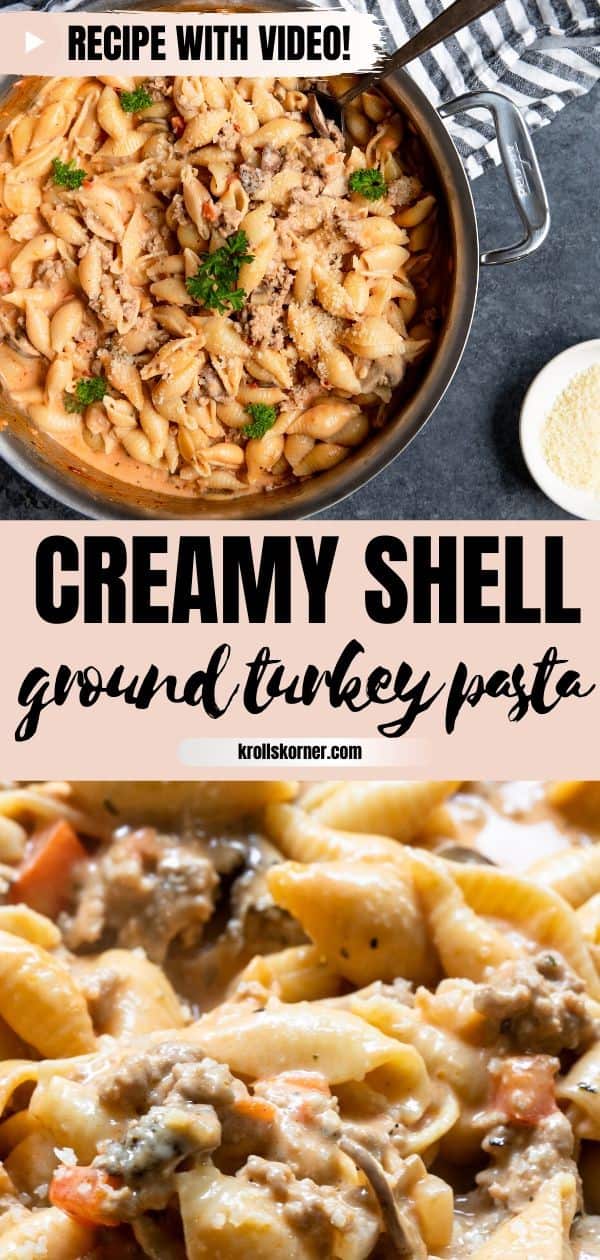 Creamy Shell Pasta With Ground Turkey