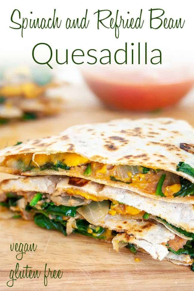 Spinach And Refried Bean Quesadilla