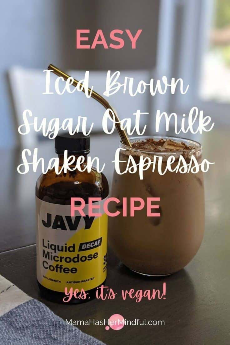 Easy Iced Brown Sugar Oat Milk Shaken Espresso