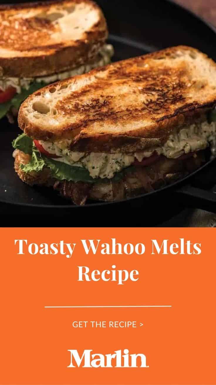 Toasty Wahoo Melts