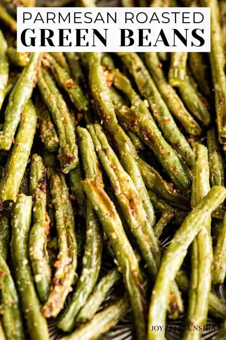 Roasted Parmesan Green Beans